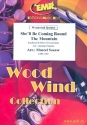 She'll be coming round the Mountain: f�r 5 Holzbl�ser (Keyboard und Percussion ad lib) Partitur und Stimmen