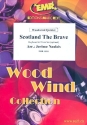 Scotland the Brave: f�r 5 Holzbl�ser (Keyboard und Percussion ad lib) Partitur und Stimmen