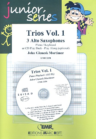 Trios Band 1 (+C) f�r 3 Saxophone (Klavier/Keyboard ad lib) Partitur und Stimmen