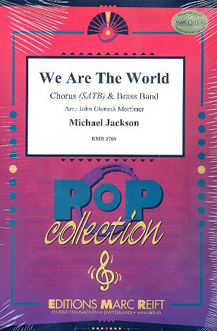 We Are The World f�r gem Chor und Blechbl�ser Partitur und Stimmen (inkl. 20 CHP)