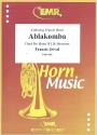 Ablakomba fr Horn und Fagott 2 Spielpartituren