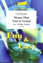 Means That You're grand (Bei mir ibist du sch�n) for flexible 5-part ensemble score and parts