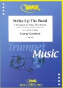 Strike up the Band fr 3 Trompeten und Klavier (Keyboard) (Percussion ad lib) Partitur und Stimmen