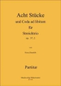 Ebenhh, Horst Acht Stcke und Coda ad libitum fr Streichtrio Op.57 3 Streicher Partitur & Stimmen