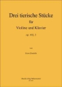 Ebenhh, Horst Drei tierische Stcke fr Violine und Klavier Op.102, Violine und Klavier Noten