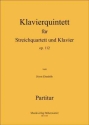 Ebenhh, Horst Klavierquintett Op.112 4 Streicher und Klavier Partitur & Stimmen