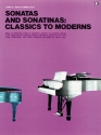 Classics To Moderns: Sonatas And Sonatinas Piano, Piano Accompaniment Sheet Music & Songbooks/Piano & Keyboard/Piano Solo