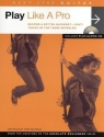 Next Step Guitar: Play Like A Pro Guitar Tuition Books/Guitar & Bass/Guitar/Blues/Instrumental Tutor