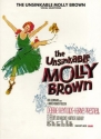 Meredith Willson: The Unsinkable Molly Brown - Vocal Selections Piano, Vocal & Guitar(with Chord Symbols) Sheet Music & Songbooks/Piano & Keyboard/Piano, Vocal & Guitar/Film an