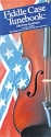 Fiddle Case Tunebook: Old Time Southern Violin(with Chord Symbols) Sheet Music & Songbooks/Strings/Violin/Folk/Instrumental Album