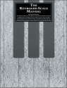 The Keyboard Scale Manual Keyboard Tuition Books/Piano & Keyboard/Keyboard