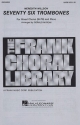 Meredith Willson: Seventy Six Trombones (SATB) SATB, Piano Accompaniment Sheet Music & Songbooks/Vocal & Choral/Choral/Choral/Vocal Score