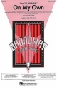 On My Own SSA Sheet Music & Songbooks/Vocal & Choral/Choral/Choral/Single Sheet