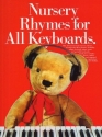 Nursery Rhymes For All Keyboards Piano, Vocal & Guitar(with Chord Symbols) Sheet Music & Songbooks/Piano & Keyboard/Piano, Vocal & Guitar/Childre