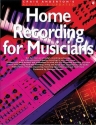 Home Recording For Musicians  Books About Music/Music Technology & Recording