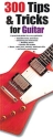 300 Tips And Tricks For Guitar Guitar Tab(with Chord Symbols) Tuition Books/Guitar & Bass/Guitar Tab
