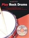 Step One: Play Rock Drums Drums Tuition Books/Percussion/Drums/Rock/Instrumental Tutor