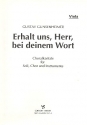Erhalt uns Herr bei deinem Wort fr Soli, gem Chor und Instrumente Viola