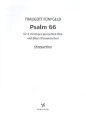 Psalm 66 fr gem Chor und Blser Chorpartitur (dt)
