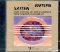 Saiten Weisen - Lieder und Stze aus dem Gitarrenbuch zum EG  CD