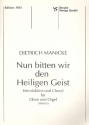 Nun bitten wir den Heiligen Geist fr Oboe und Orgel