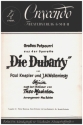 Groes Potpourri aus der Operette 'Die Dubarry' fr Salonorchester Direktion und Stimmen