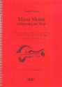 Missa Mundi fr Solo, gem Chor, Flte und Orgel (Pauken ad lib) Partitur (= Orgel)