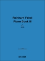 Reinhard Febel Piano book III  Klavierauszug