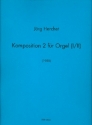 Komposition 2 fr Orgel