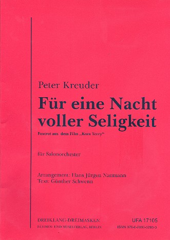 Fr eine Nacht voller Seligkeit: fr Salonorchester Direktion und Stimmen