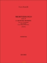F. Romitelli Mediterraneo Parte II: L'Azur Des Deserts Voce/I and Orchestra