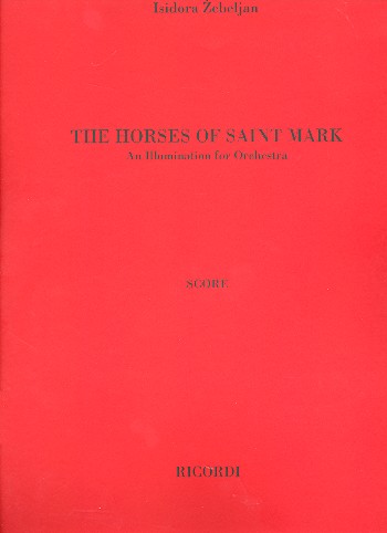 The Horses Of Saint Mark for orchestra score