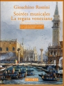 Soies musicales  and  La Regata veneziana (+2 CD's for voice and piano