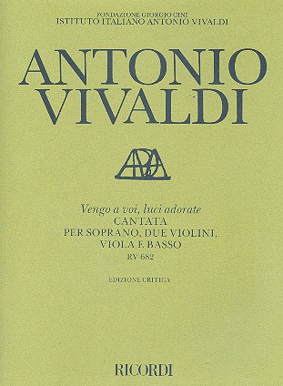 Vengo a voi luci adorate RV682 fr Sopran, Streicher und Bc Partitur