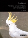 R. Edwards White Cockatoo Spirit Dance Violino