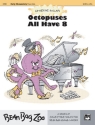 OCTOPUSES ALL HAVE EIGHT/PNO SOL  Default setting