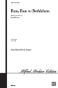 Run, Run to Bethlehem for mixed choir a cappella choral score