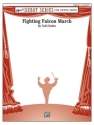 Stalter, Todd Fighting Falcon March (score)  Symphonic wind band