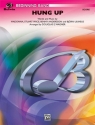 Wagner, Douglas E (arranger) Hung Up (concert band)  Symphonic wind band