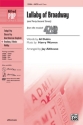 Dubin/Warrerr Althouse Lullaby of Broadway (42ndStreet) SATB  Mixed voices