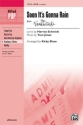Schmidt/Jones/arr Shaw Soon It?s Gonna Rain SATB a cappella  Mixed voices