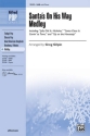 arr. Gilpin Santa?s On His Way Medley SAB  Mixed voices