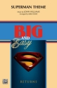 Williams, J arr. Story, M Superman Theme (score)  Marching band
