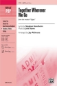 Althouse,Jay (Arranger) Together Wherever We Go SATB  Mixed voices