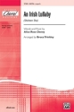 An Irish Lullaby (Shoheen Sho) SATB  Mixed voices