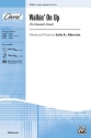 Albrecht Walkin' On Up (To Heaven's Door) 3Pt Mxd  Mixed voices