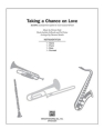 Meader, Darmoon (arranger) Tasking A Chance On Love SoundPax  Mixed ensemble