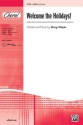 Gilpin Welcome the Holidays! SATB  Mixed voices