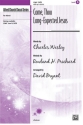 Bryant, David (Arranger) Come, Thou Long-Expected Jesus SATB  Mixed voices
