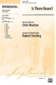 Machen, Chris Is There Toom? SATB  Mixed voices